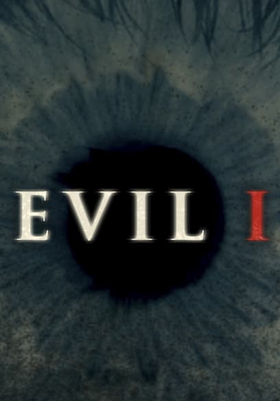 Watch Evil, I - Free TV Shows | Tubi