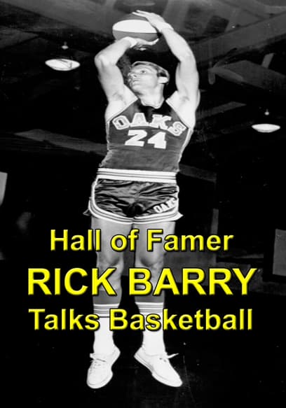 Hall of Famer RICK BARRY Talks Basketball