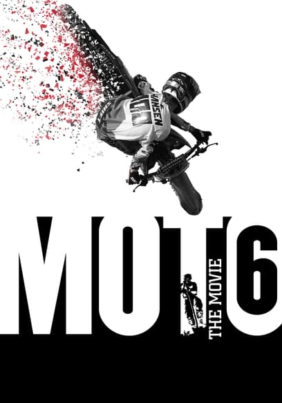 Moto 6: The Movie