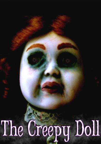 The Creepy Doll