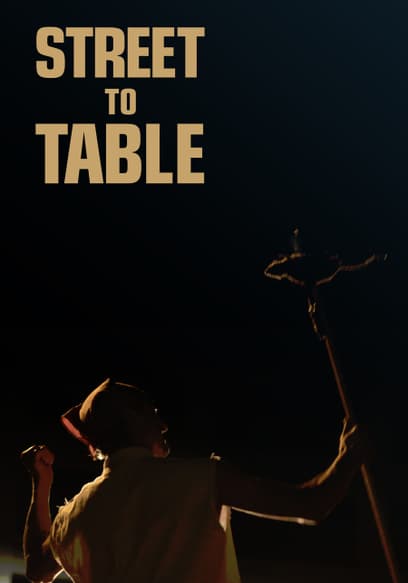 Street to Table