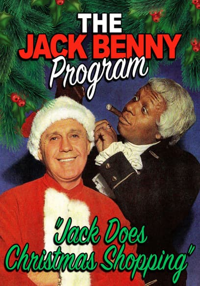 The Jack Benny Program: Jack Does Christmas Shopping