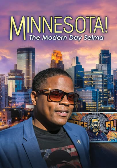 Minnesota! the Modern Day Selma
