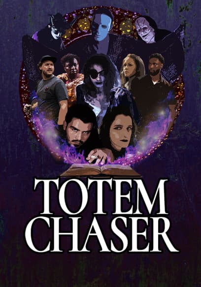 Totem Chaser