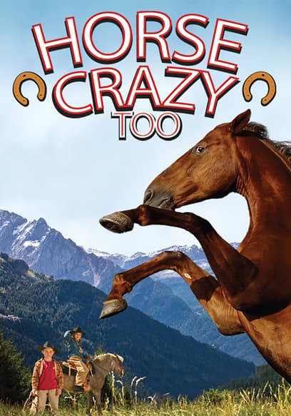 Horse Crazy Too