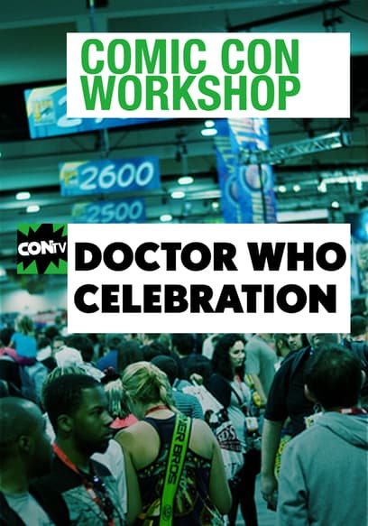 Comic Con Workshop: Doctor Who Celebration