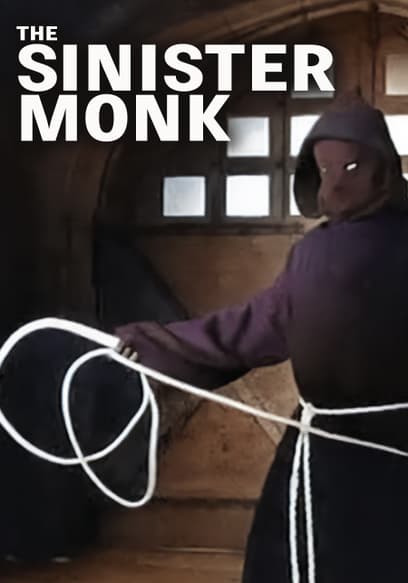 The Sinister Monk