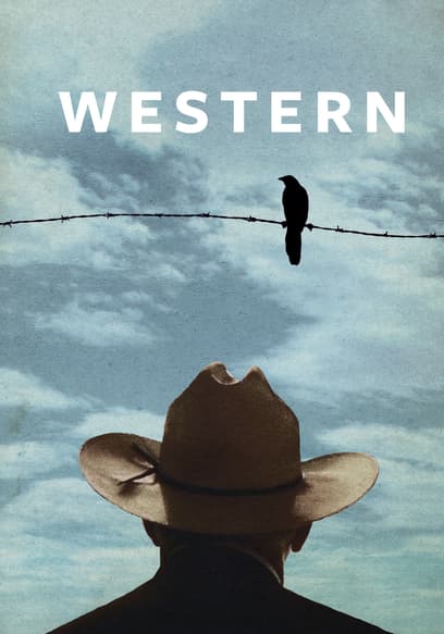 Watch Western (2015) - Free Movies | Tubi