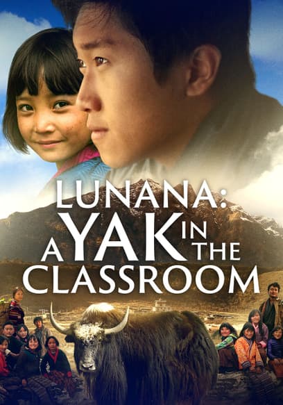 Lunana: A Yak in the Classroom