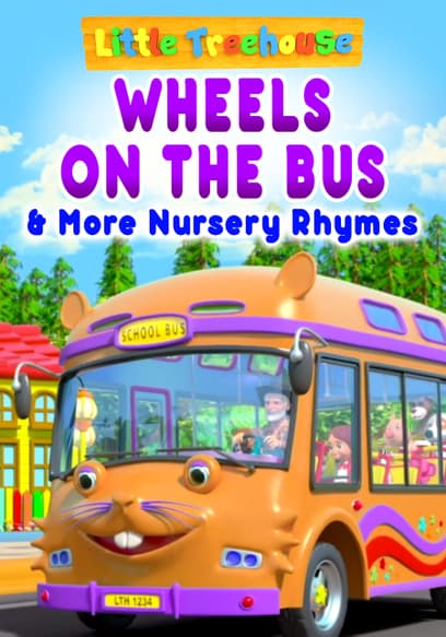 Little Treehouse: Wheels on the Bus & More Nursery Rhymes
