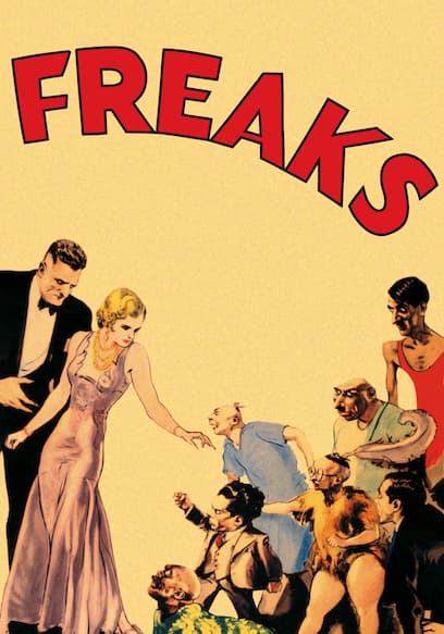 Watch Freaks (1932) - Free Movies | Tubi