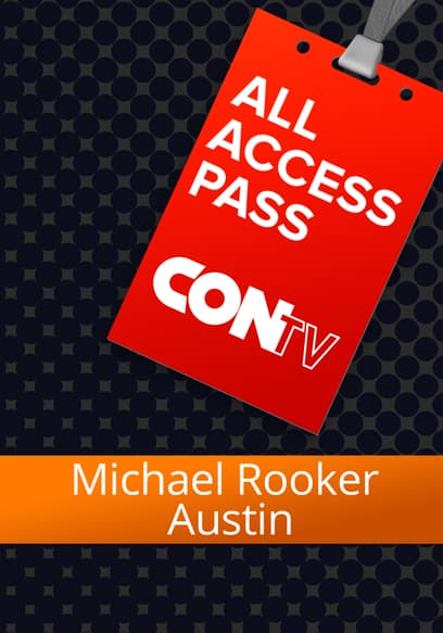 All Access Pass: Michael Rooker - Austin