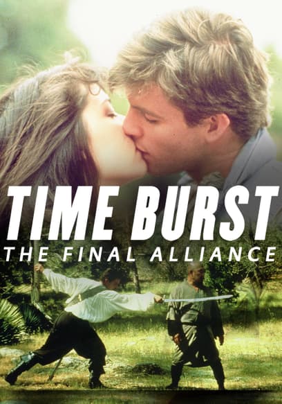 Time Burst: The Final Alliance