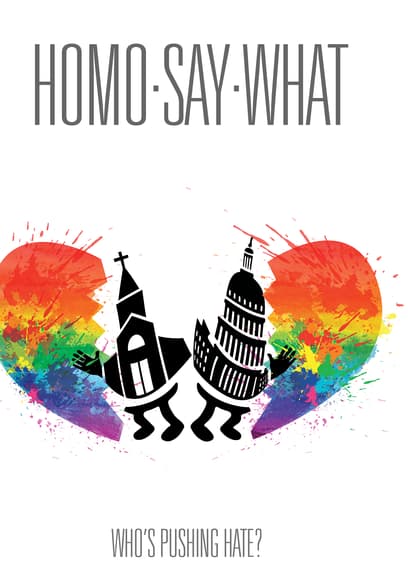 HomoSayWhat: Who's Pushing Hate?