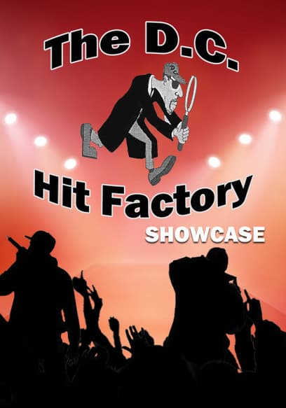 The DC Hit Factory Showcase