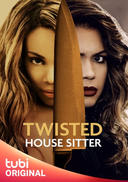 Twisted House Sitter