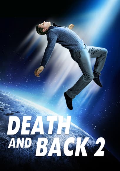 Death and Back 2