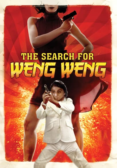 The Search for Weng Weng