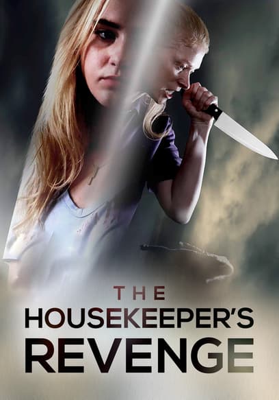 The Housekeeper’s Revenge