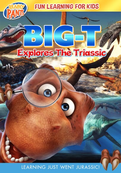Big-T Explores the Triassic