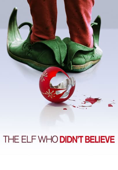 The Elf Who Didn't Believe