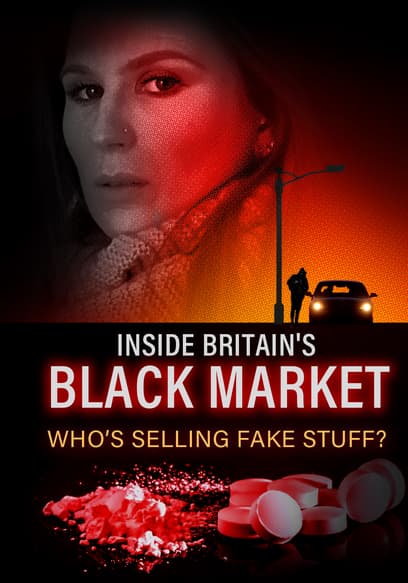 Inside Britain's Black Market: Who's Selling Fake Stuff