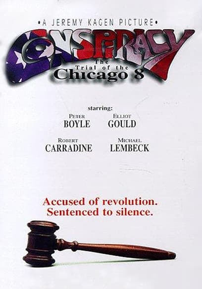 Conspiracy: Trial of the Chicago 8