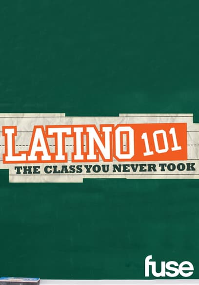 S01:E104 - Growing Up Latino