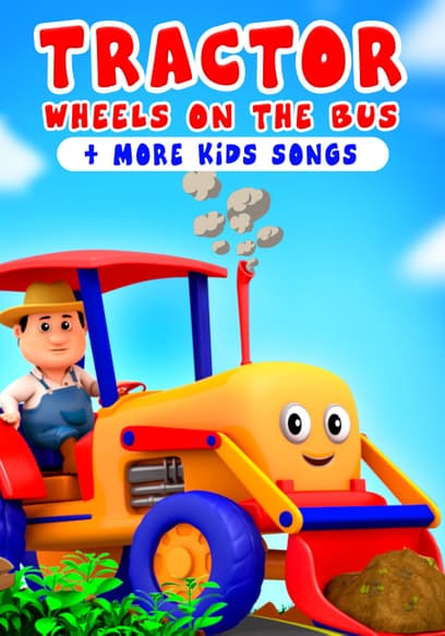 Farmees: Tractor Wheels on the Bus & More Kids Songs