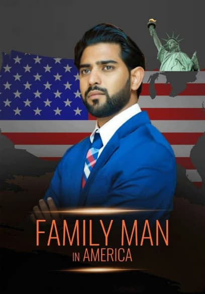 Family Man in America