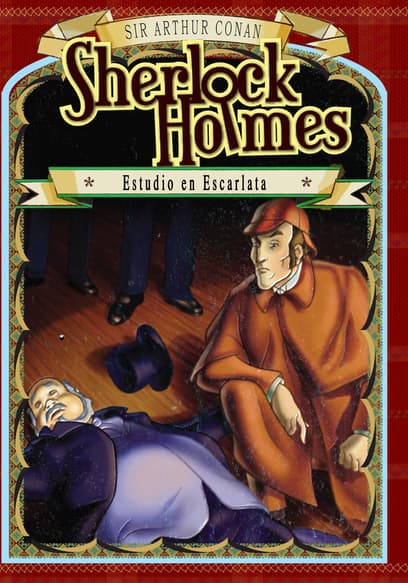 Sherlock Holmes: Estudio en Escarlata (Doblado)
