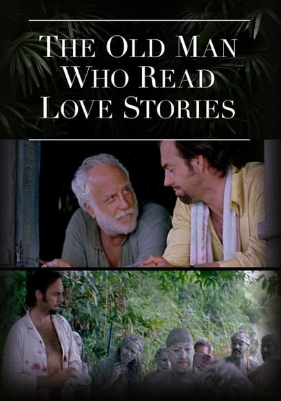 The Old Man Who Read Love Stories