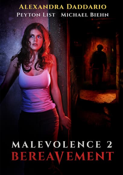 Malevolence 2: Bereavement (Director's Cut)