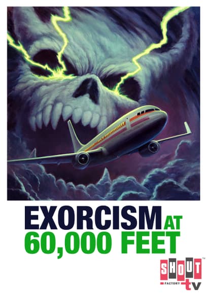 Exorcism at 60,000 Feet