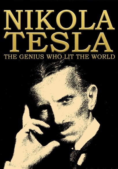 Nikola Tesla the Genius Who Lit the World