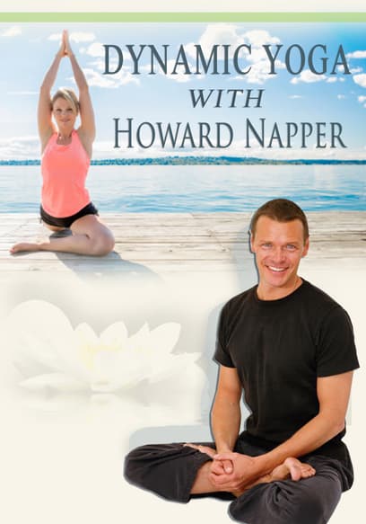 Dynamic Yoga With Howard Napper