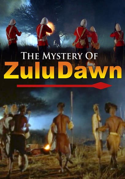 The Mystery of Zulu Dawn