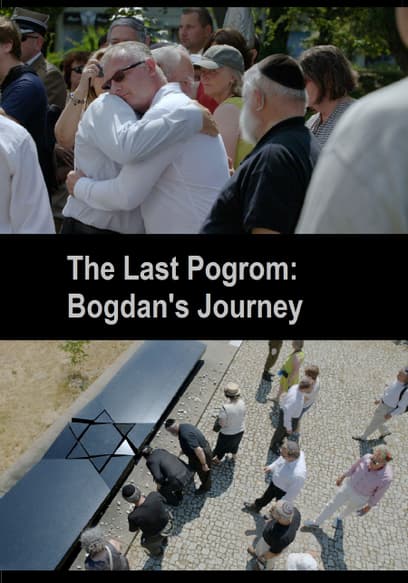 The Last Pogrom: Bogdan's Journey
