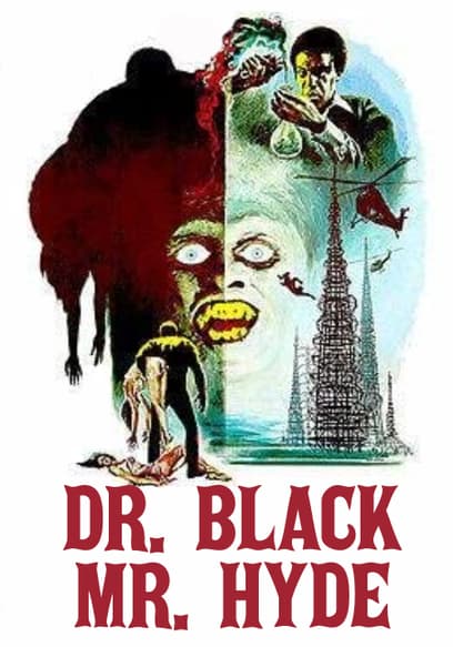 Dr. Black and Mr. Hyde