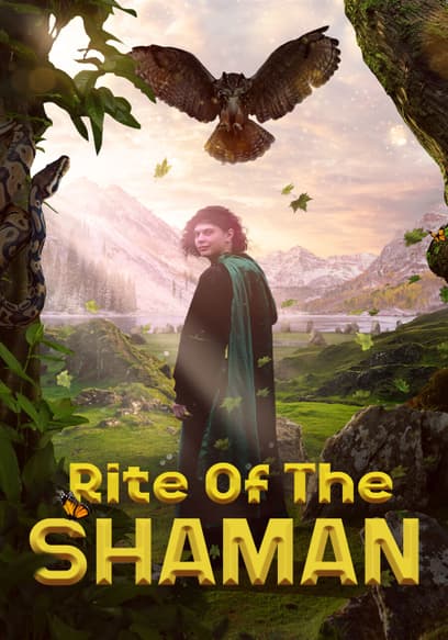 Rite of the Shaman