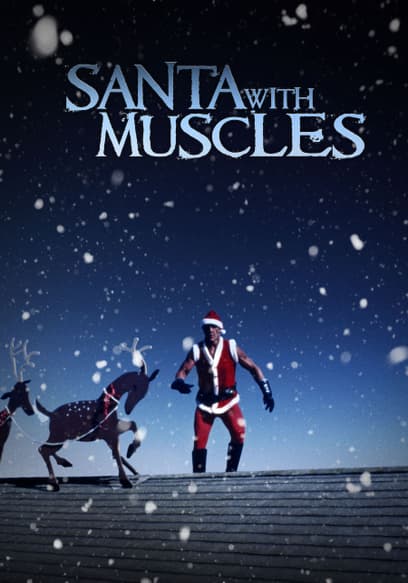 Santa With Muscles