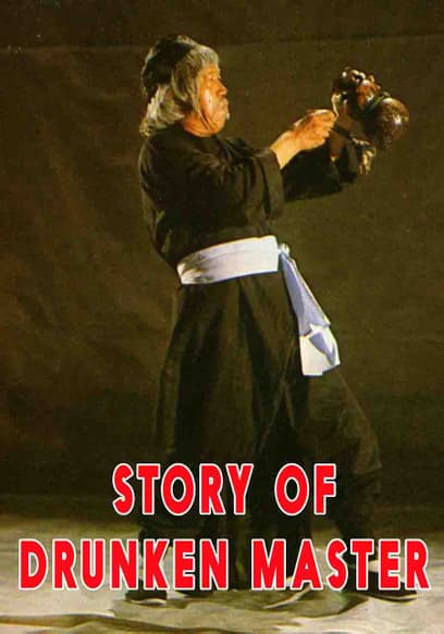 Story of Drunken Master