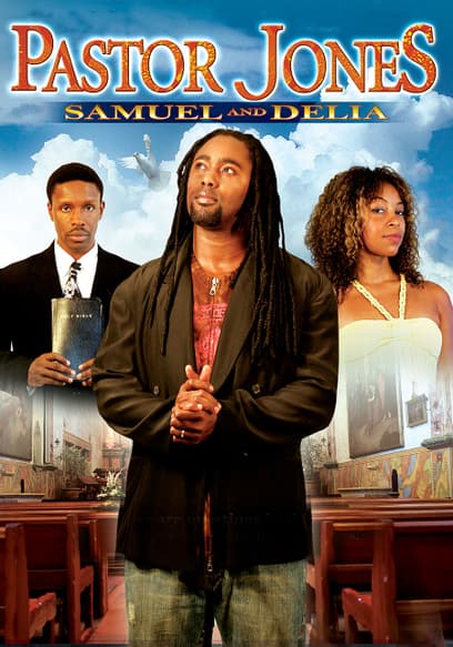 Pastor Jones: Samuel & Delia