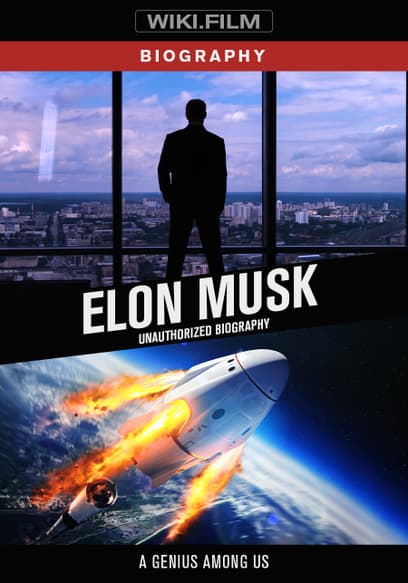 Elon Musk: Unauthorized Biography