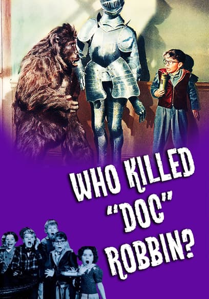 Who Killed "Doc" Robbin?