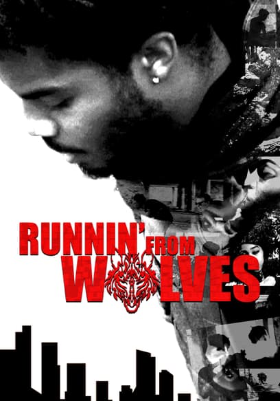 Runnin' From Wolves