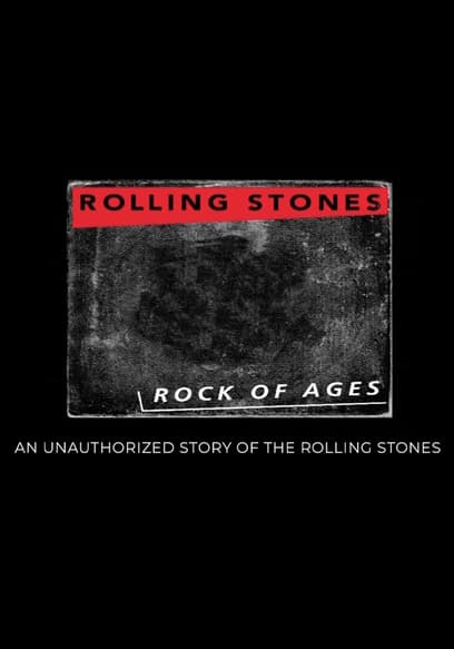 The Rolling Stones: Rock of Ages