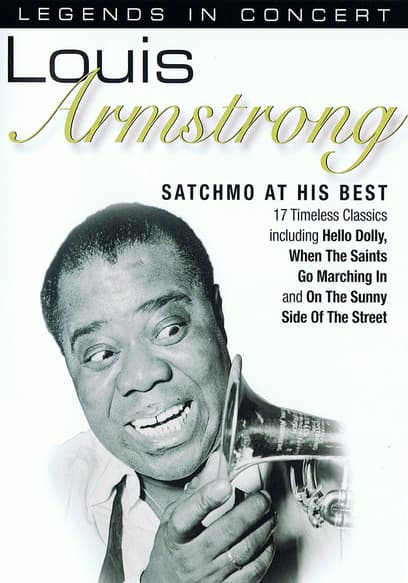 Legends in Concert: Louis Armstrong: Satchmo at His Best