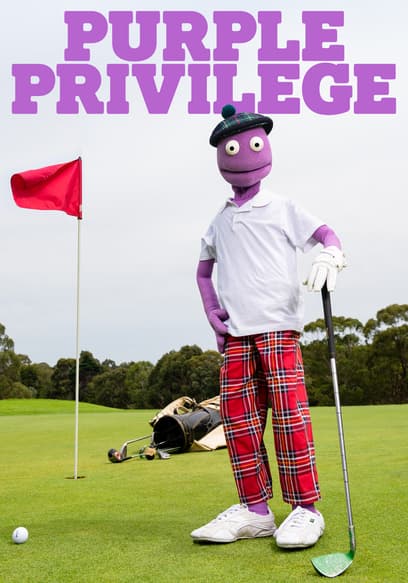 Randy Feltface: Purple Privilege