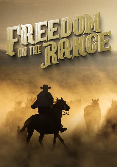 S01:E01 - Freedom on the Range